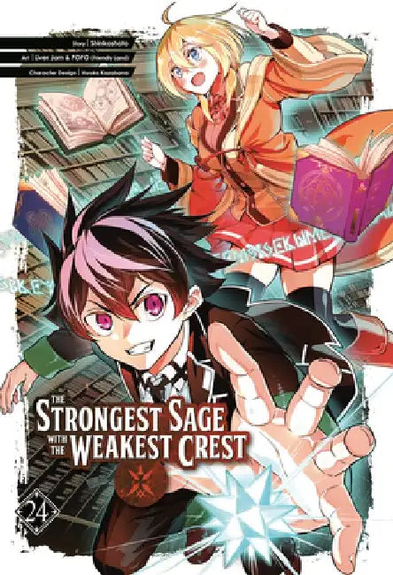 The Strongest Sage with the Weakest Crest 24 by Shinkoshoto