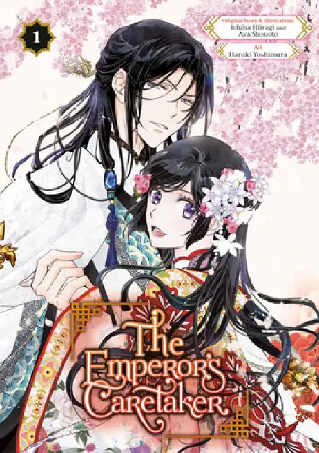 The Emperor's Caretaker 01 by Ichiha Hiiragi