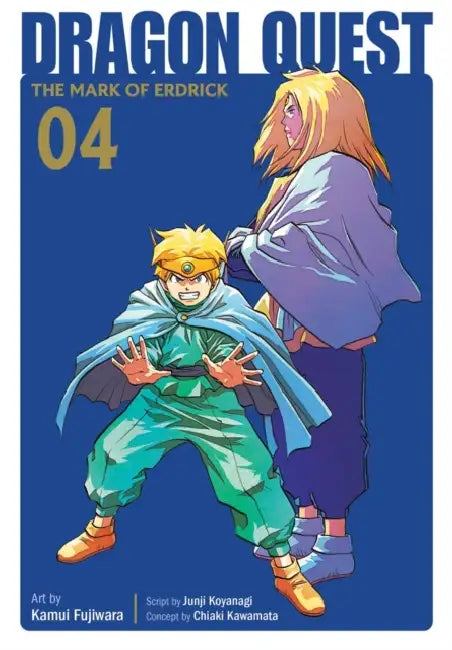 Dragon Quest: The Mark of Erdrick 04 by Kamui Fujiwara, Chiaki Kawamata, Junji Koyanagi
