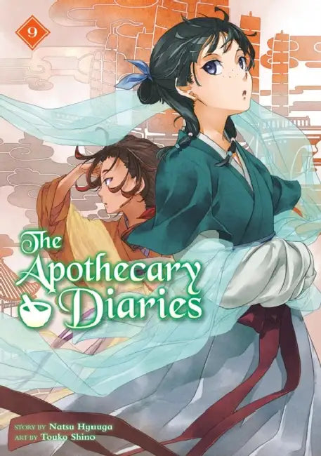 The Apothecary Diaries 09 (Light Novel) by Natsu Hyuuga, Touko Shino