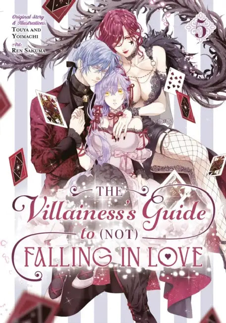 The Villainess's Guide to (Not) Falling in Love 05 (Manga) by Touya, Yoimachi, Ren Sakuma