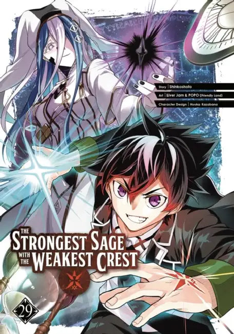 The Strongest Sage with the Weakest Crest 29 by Shinkoshoto, Liver Jam & Popo (Friendly Land), Huuka Kazabana
