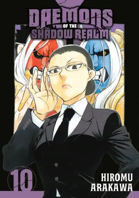 Daemons of the Shadow Realm 10 by Hiromu Arakawa