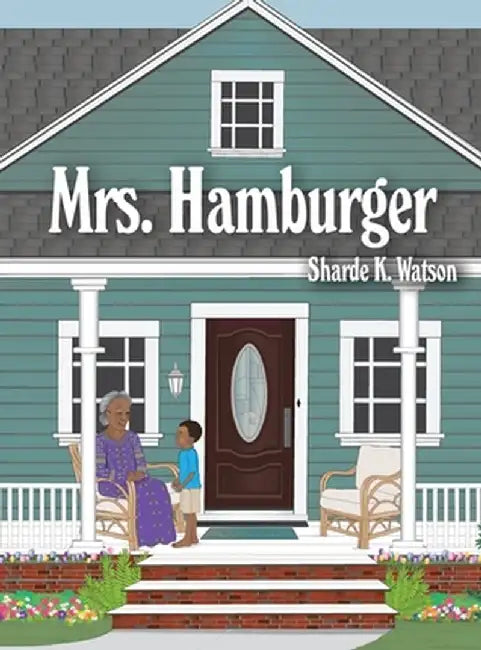 Mrs. Hamburger by Sharde K. Watson