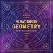 Sacred Geometry: An A-Z Reference Guide by Marilyn Walker