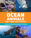 Ocean Animals and Their Ecosystems: A Nature Reference Book for Kids by Erica Colón