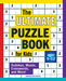 The Ultimate Puzzle Book for Kids: Subtitle: Sudokus, Mazes, Crosswords, and More! by Jennifer Smith Jochen