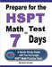 Prepare for the HSPT Math Test in 7 Days: A Quick Study Guide with Two Full-Length HSPT Math Practice Tests by Reza Nazari