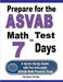 Prepare for the ASVAB Math Test in 7 Days: A Quick Study Guide with Two Full-Length ASVAB Math Practice Tests by Reza Nazari