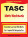 TASC Math Workbook: Essential Learning Math Skills Plus Two Complete TASC Math Practice Tests by Michael Smith