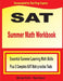 SAT Summer Math Workbook: Essential Summer Learning Math Skills plus Two Complete SAT Math Practice Tests by Michael Smith
