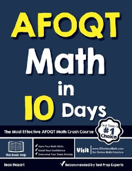 AFOQT Math in 10 Days: The Most Effective AFOQT Math Crash Course by Reza Nazari