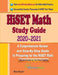 HiSET Math Study Guide 2020 - 2021: A Comprehensive Review and Step-By-Step Guide to Preparing for the HiSET Math by Ava Ross