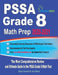 PSSA Grade 8 Math Prep 2020-2021: The Most Comprehensive Review and Ultimate Guide to the PSSA Grade 8 Math Test by Ava Ross