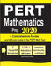 PERT Mathematics Prep 2020: A Comprehensive Review and Ultimate Guide to the PERT Math Test by Ava Ross