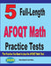 5 Full-Length AFOQT Math Practice Tests: The Practice You Need to Ace the AFOQT Math Test by Ava Ross