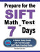 Prepare for the SIFT Math Test in 7 Days: A Quick Study Guide with Two Full-Length SIFT Math Practice Tests by Ava Ross
