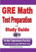 GRE Math Test Preparation and study guide: The Most Comprehensive Prep Book with Two Full-Length GRE Math Tests by Michael Smith