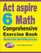 ACT Aspire 6 Math Comprehensive Exercise Book: Abundant Math Skill Building Exercises by Michael Smith