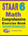 STAAR 6 Math Comprehensive Exercise Book: Abundant Math Skill Building Exercises by Michael Smith