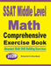 SSAT Middle Level Math Comprehensive Exercise Book: Abundant Math Skill Building Exercises by Michael Smith