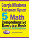 Georgia Milestones Assessment System 5: Abundant Math Skill Building Exercises by Michael Smith