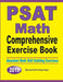 PSAT Math Comprehensive Exercise Book: Abundant Math Skill Building Exercises by Michael Smith