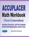 Accuplacer Math Workbook: Exercises, Activities, and Two Full-Length Accuplacer Math Practice Tests by Michael Smith, Reza Nazari
