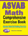 ASVAB Math Comprehensive Exercise Book: Abundant Math Skill Building Exercises by Michael Smith