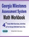 Georgia Milestones Assessment System Math Workbook: 4th Grade Math Exercises, Activities, and Two Full-Length GMAS Math Practice Tests by Michael Smith