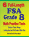 6 Full-Length FSA Grade 8 Math Practice Tests: Extra Test Prep to Help Ace the FSA Math Test by Michael Smith