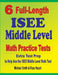 6 Full-Length ISEE Middle Level Math Practice Tests: Extra Test Prep to Help Ace the ISEE Middle Level Math Test by Michael Smith