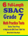 6 Full-Length SBAC Grade 7 Math Practice Tests: Extra Test Prep to Help Ace the SBAC Grade 7 Math Test by Michael Smith