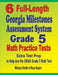 6 Full-Length Georgia Milestones Assessment System Grade 5 Math Practice Tests: Extra Test Prep to Help Ace the GMAS Grade 5 Math Test by Michael Smith