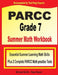 PARCC Grade 7 Summer Math Workbook: Essential Summer Learning Math Skills plus Two Complete PARCC Math Practice Tests by Michael Smith