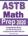 ASTB Math Prep 2020: A Comprehensive Review and Ultimate Guide to the ASTB-E Math Test by Ava Ross