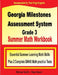 Georgia Milestones Assessment System Grade 3 Summer Math Workbook: Essential Summer Learning Math Skills plus Two Complete GMAS Math Practice Tests by Michael Smith