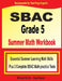 SBAC Grade 5 Summer Math Workbook: Essential Summer Learning Math Skills plus Two Complete SBAC Math Practice Tests by Michael Smith
