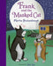Frank and the Masked Cat by Martha Brockenbrough