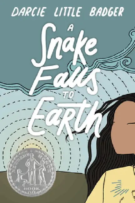 A Snake Falls to Earth by Darcie Little Badger