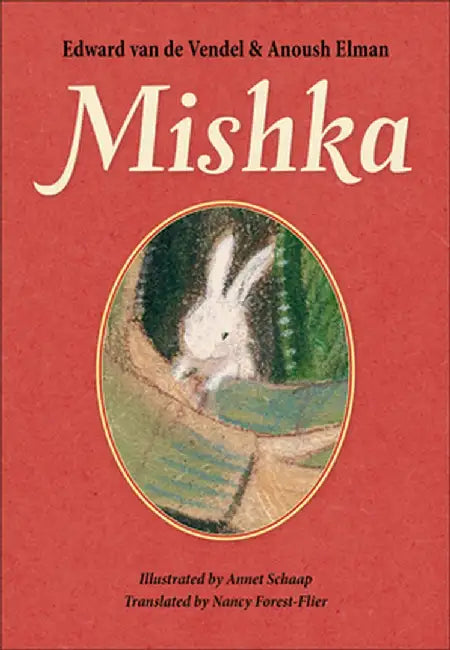 Mishka by Edward Van De Vendel