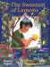 The Sweetest of Lemons by Daniel Nayeri, Rahele Jomepour Bell