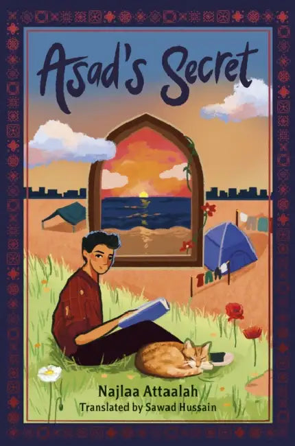 Asad's Secret: A Novel of Gaza by Najlaa Attaallah, Sawad Hussain
