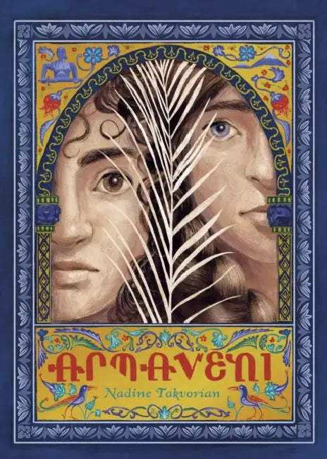 Armaveni: A Graphic Novel of the Armenian Genocide by Nadine Takvorian