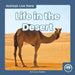 Life in the Desert by Connor Stratton