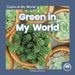 Green in My World by Brienna Rossiter