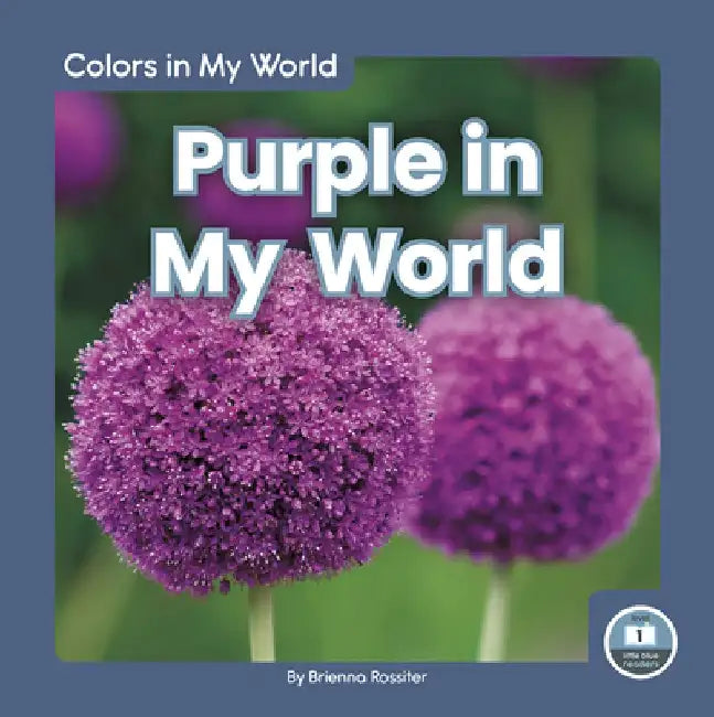 Purple in My World by Brienna Rossiter