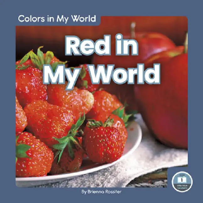 Red in My World by Brienna Rossiter