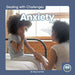 Anxiety by Meg Gaertner