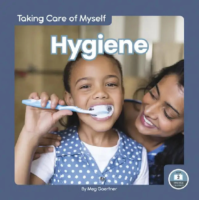 Hygiene by Meg Gaertner